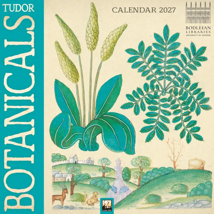 Bodleian Libraries: Tudor Botanicals Mini Wall Calendar 2027 (Art Calendar)