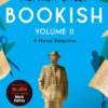 Bookish Volume 2: a witty, warm-hearted mystery that's perfect for book lovers