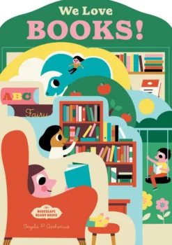 Bookscape Board Books: We Love Books!