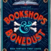 Bookshops & Bonedust