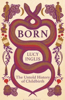 Born: The Untold History of Humanity