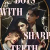 Boys With Sharp Teeth