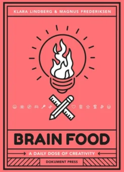 Brain Food: A Daily Dose of Creativity