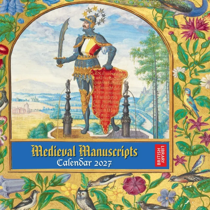 British Library: Medieval Manuscripts Wall Calendar 2027 (Art Calendar)