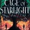 Cage of Starlight: the stunning, heart-wrenching enemies-to-lovers fantasy