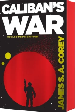 Caliban's War: Book 2 of the Expanse (Special edition)
