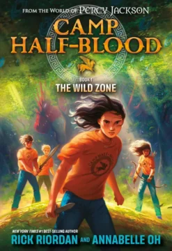 Camp Half-Blood: From the World of Percy Jackson: The Wild Zone