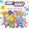 Care Bears: Colors of Caring: A Coloring Book
