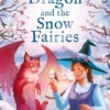 Cat Dragon and The Snow Fairies (Tangleroot Valley, Book 2)