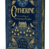 Catherine: A Retelling of Wuthering Heights