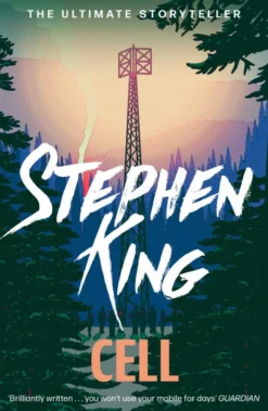 Cell: An epic thriller from the No. 1 bestseller