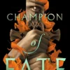 Champion of Fate