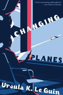 Changing Planes: Stories