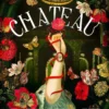 Chateau Reverie: Discover the Historical Romantic Fantasy of 2026