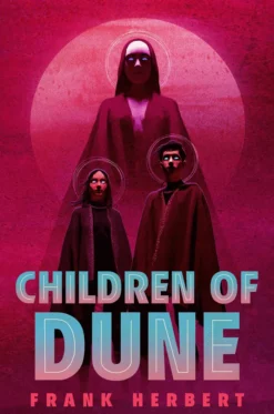 Children of Dune: Deluxe Hardcover Edition