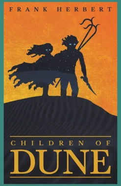 Children Of Dune: The inspiration for the blockbuster film
