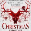 Christmas and Other Horrors: An Anthology of Solstice Horror