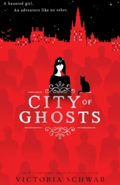 City of Ghosts (City of Ghosts #1)