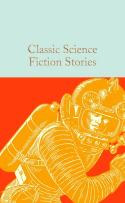 Classic Science Fiction Stories