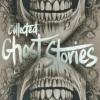 Collected Ghost Stories