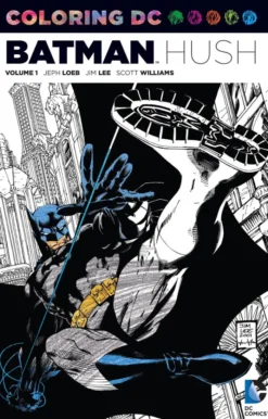 Coloring DC: Batman-Hush Vol. 1