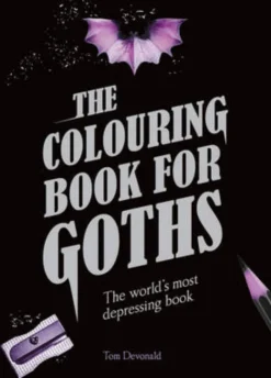 Colouring Book for Goths: The World's most depressing book
