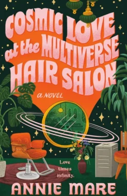 Cosmic Love at the Multiverse Hair Salon