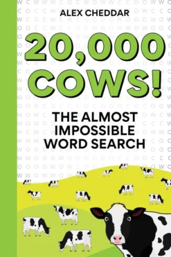 20,000 Cows!: An Almost Impossible Word Search