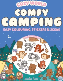 Cozy World Comfy Camping: Easy Colouring and Sticker Scene for Teens, Young Adults and Adults