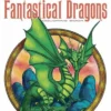 Creative Haven Fantastical Dragons Coloring Book
