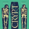 Crypt: Life, Death and Disease in the Middle Ages and Beyond