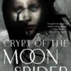 Crypt of the Moon Spider