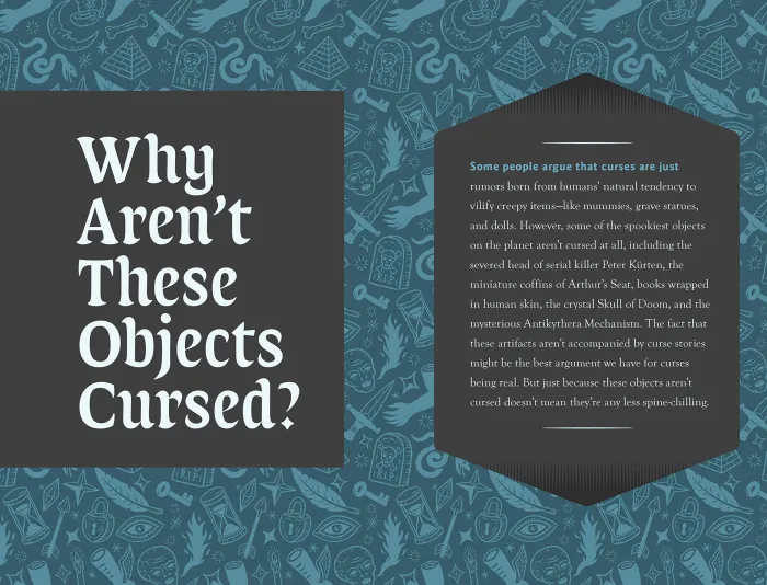 Cursed Objects: Strange but True Stories of the World's Most Infamous Items