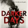 Darker Days