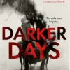 Darker Days