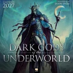 Dark Gods of the Underworld: Illustrated by Jason Engle Wall Calendar 2027 (Art Calendar)