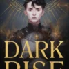 Dark Rise