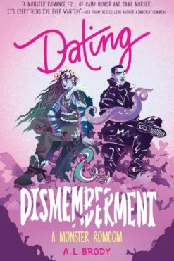 Dating & Dismemberment