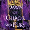Dawn of Chaos and Fury: Deluxe Special Edition