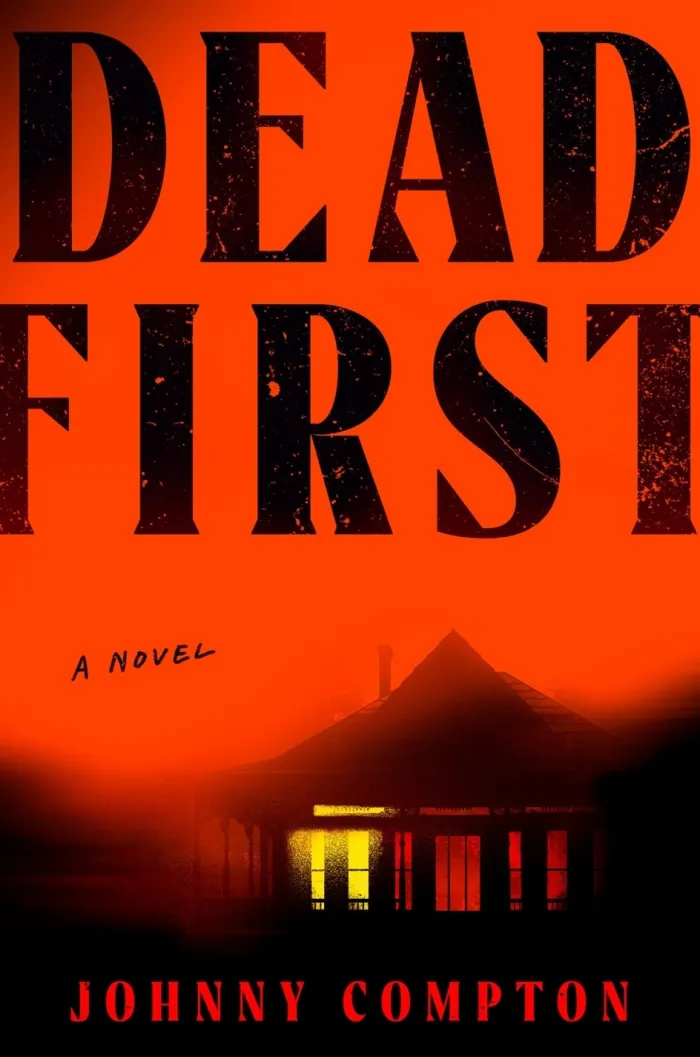 Dead First: A Novel