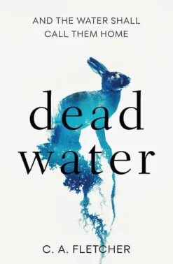 Dead Water: A novel of folk horror