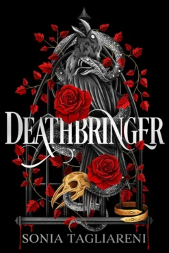 Deathbringer: Your next dark academia romantasy obsession and #2 Sunday Times bestseller!