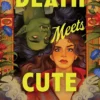 Death Meets Cute: A Cosy Grumpy x Sunshine Romantasy from the Author of the Adenashire Series
