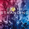 Death Stranding: The Official Novelization - Volume 2: 2