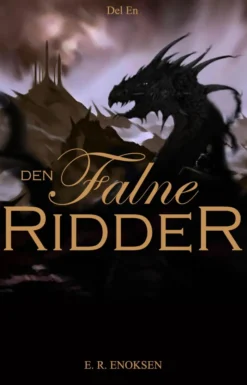 Den falne ridder: Del en