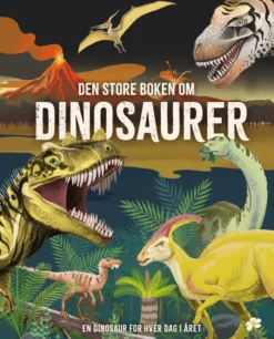 Den store boken om dinosaurer
