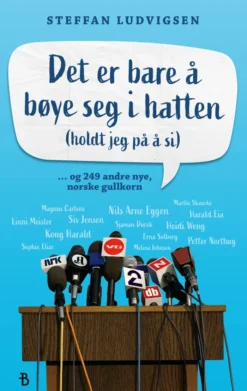 Det er bare å bøye seg i hatten