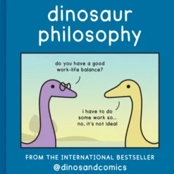 Dinosaur Philosophy