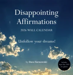 Disappointing Affirmations 2026 Wall Calendar
