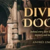 Divine Doors: Behind every door lies adventure, mystery and inspiration